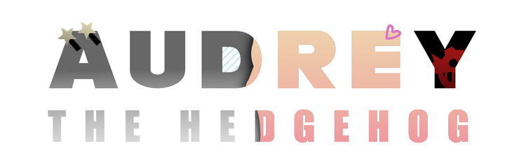 Audrey The Hedgehog